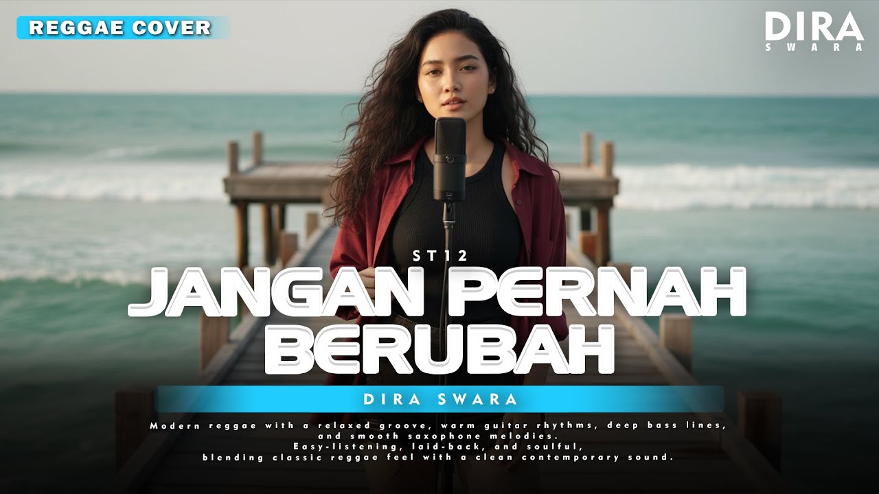 JANGAN PERNAH BERUBAH – ST12 (Reggae Cover by DIRA SWARA)