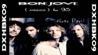 Bon Jovi - Lie To Me - Live In México 1995