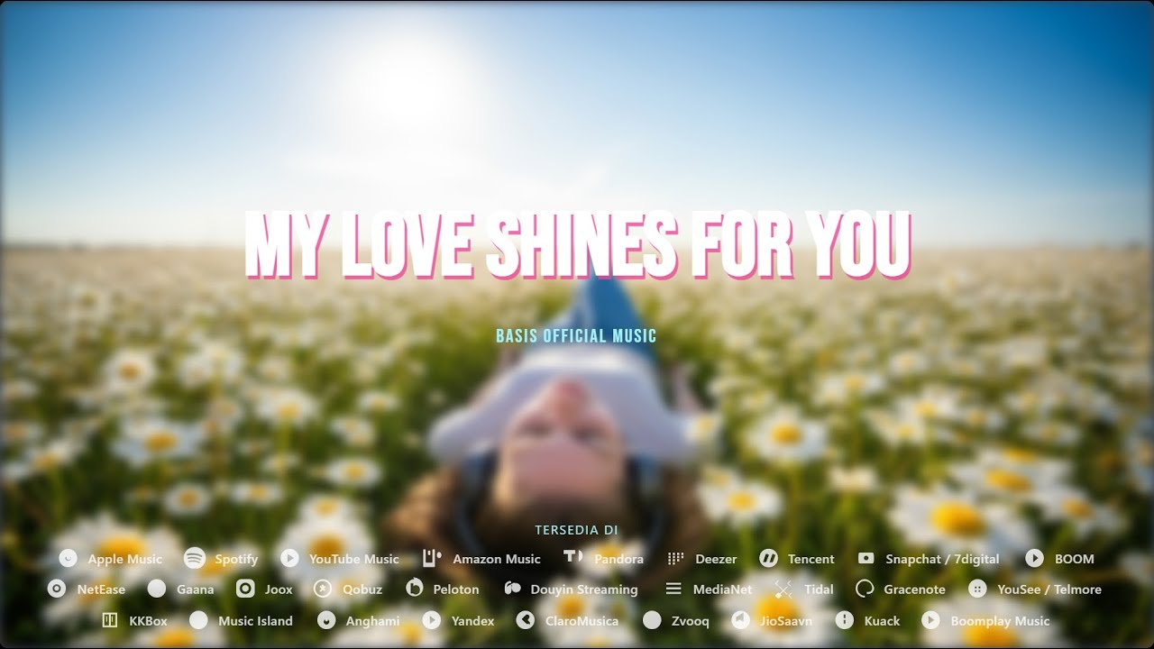 Basis Official Music - My Love Shines for You