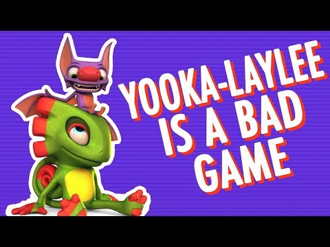 Yooka-Laylee Is A Failure In Almost Every Way [SSFF]