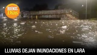 Lluvias Dejan Inundaciones En Lara Buenos Días