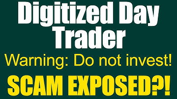 Digitized Day Trader Review - Is This Software A Scam Or Legit? Exposed!