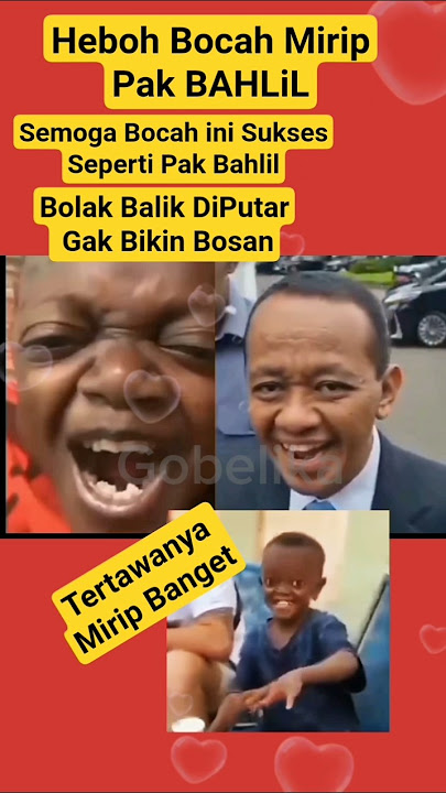 Senyum Nya Gak Tahan Asli Mirip Banget Pak Bahlil