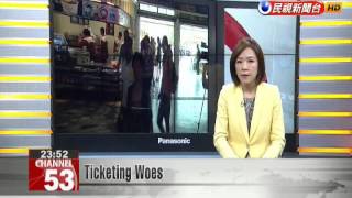 Ticketing Woes