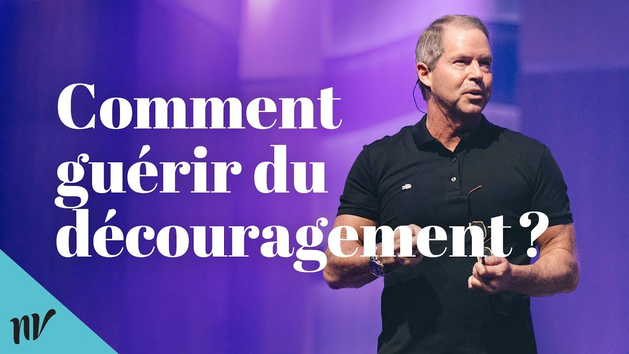 Comment guérir du découragement ? | Claude Houde | Vidéo promo série Guérison