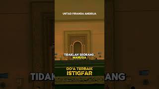 do'a terbaik adalah beristigfar kepada allah swt