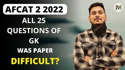 AFCAT 2 2022 Answer Key | AFCAT 26 Aug Shift 1 | AFCAT Analysis |All 25 Gk Questions | Defence Mania