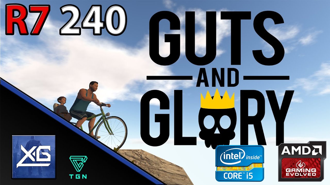 Guts And Glory Pre-Alpha On AMD Radeon R7 240 2GB DDR3 | 768p | MAX | FPS - TEST