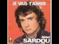 Michel sardou  je vais taimer paroleslyrics