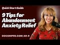 9 Strategies for Addressing Abandonment Anxiety: Quickstart Guide