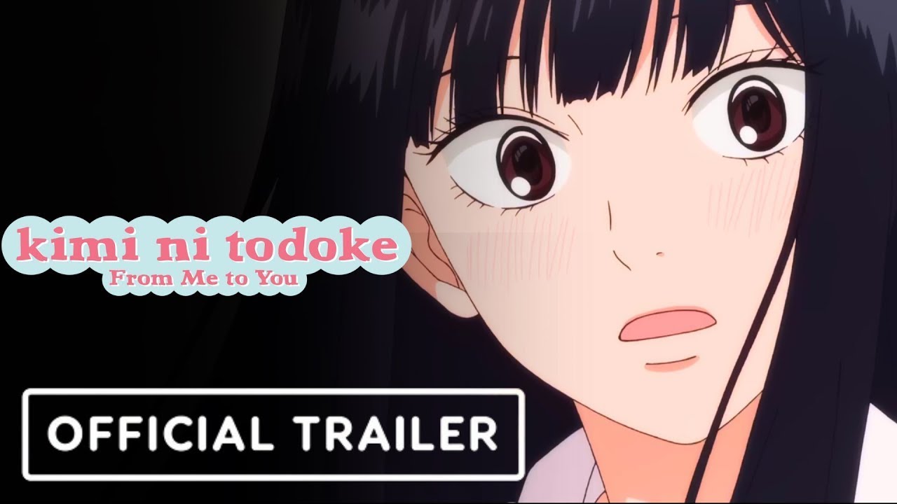Kimi ni Todoke From Me to You Season 3 Official Trailer 2 AniTV - YouTube