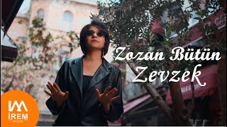 Zozan Bütün - Zevzek Official Video 2022 İrem Müzik 
