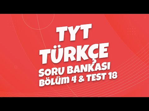 4K TYT Türkçe Soru Bankası Bölüm 4 Test 18