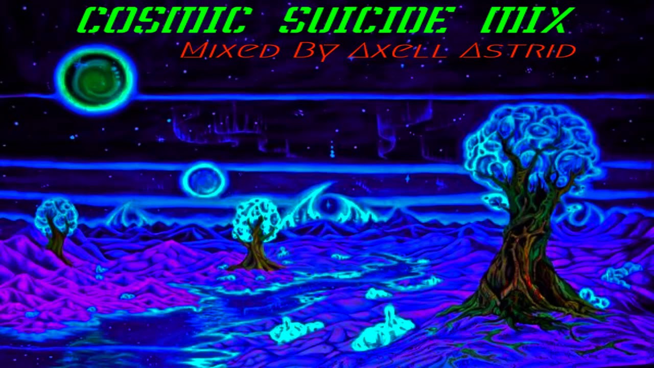 AXELL ASTRID - Dj Set - Cosmic Suicide 2020 [Psytrance]