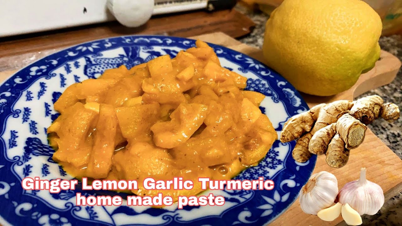 Ginger Lemon Garlic Turmeric paste Immunity booster YouTube