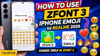 🍎 How to use zfont 3 iPhone emoji in Realme 2026 | How to change emoji in zfont 3 in Realme screenshot 4