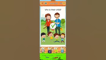 braindom 2 level 20 who is their child? walkthrough or solution