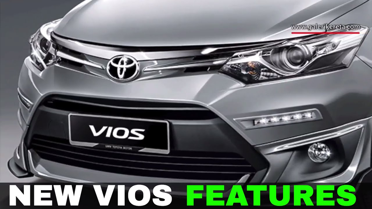 New Toyota Vios 2016 Review Of Interior And Exterior Facelift Malaysia