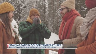 Staying safe in cold temperatures