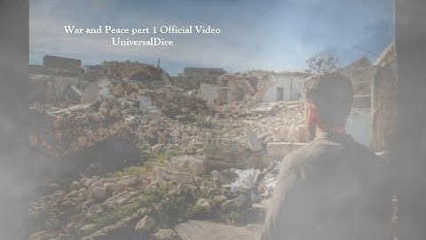 War and Peace part 1 Official Video