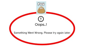 ✅How to Fix Pou App Oops something Went Wrong Error on Android ✅