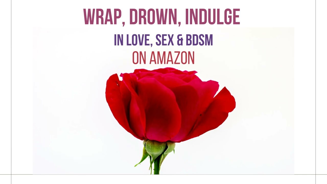 Love, Sex & BDSM by Matt Hodge