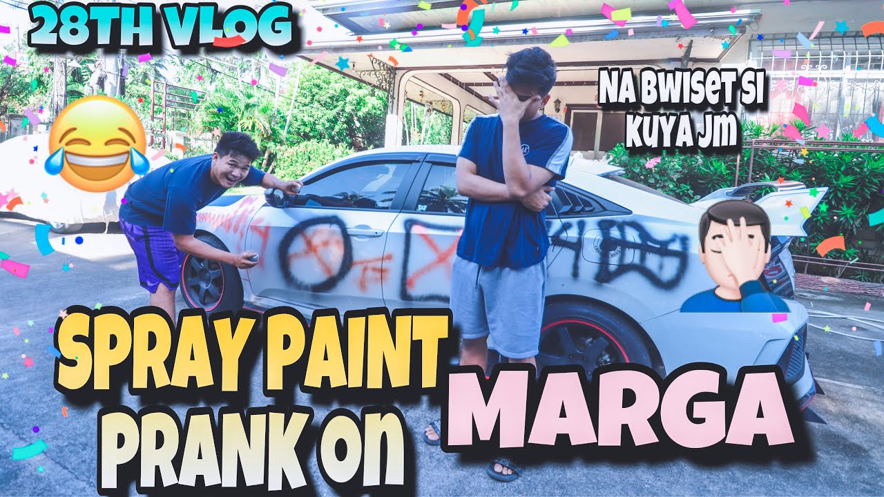 28TH VLOG!! SPRAY PAINT PRANK SA KOTSE NI KUYA JM!! YouTube