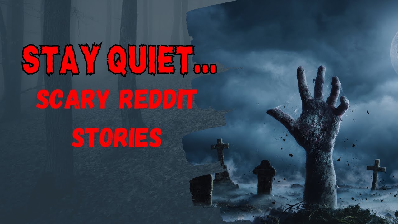 5 Real Scary Stories From Reddit | True Horror Stories - True scary ...