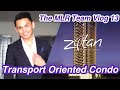 TRANSPORT ORIENTED CONDO | The MLR Team Vlog 13