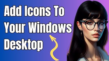 How To Add Icons To Your Windows 10 Desktop