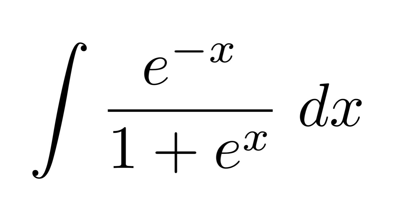 Integral Of E X 1 E X Youtube