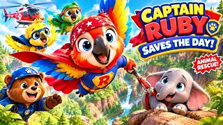 Captain Ruby Saves The Day! 🦸‍♀️🐦 | Animal Rescue Story
