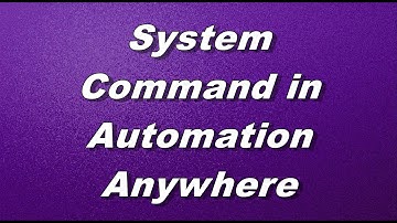System Command in Automation Anywhere