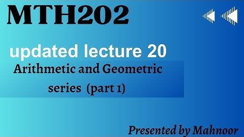 mth202 short lecture 20 part 1 | vu updated short lecture 2024 | by Mahnoor