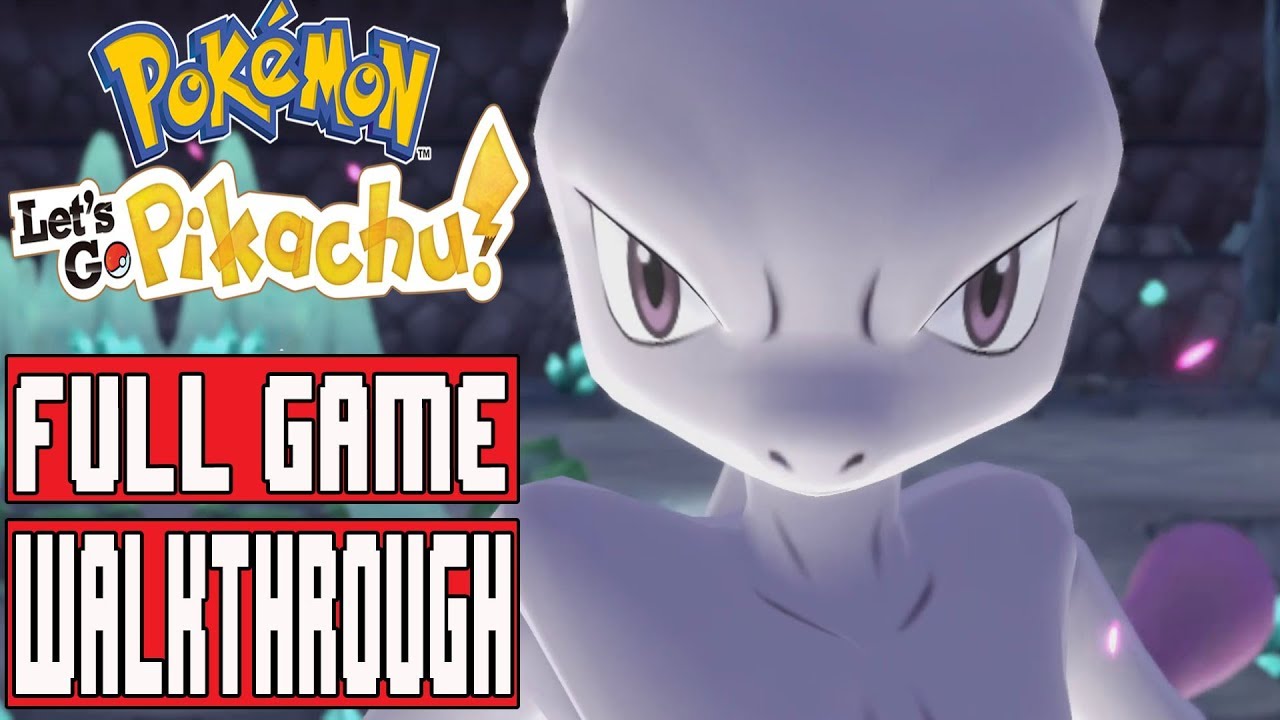 Pokemon Let S Go Pikachu Full Game Walkthrough No Commentary Nintendo Switch Youtube