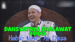 Habib Novel Al Idrus - Dahsyatnya Shalawat 4444x #habibnovelalaydrus #habibnovelterbaru #habibnovel