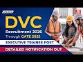 DVC Recruitment 2026 Through GATE 2025 | Executive Trainee Notification | Eligibility, Vacancies!