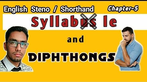 English Steno/English Shorthand chapter-5 Diphthongs for SSC Stenographer and Stenography Exams
