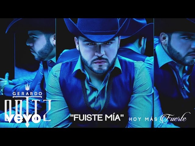 Gerardo Ortiz - Fuiste mía