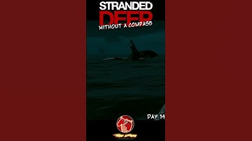 My Spine FROZE!! #Roleplay #Adventure Stranded Deep Without A Compass. #shorts #gaming #shortsfeed