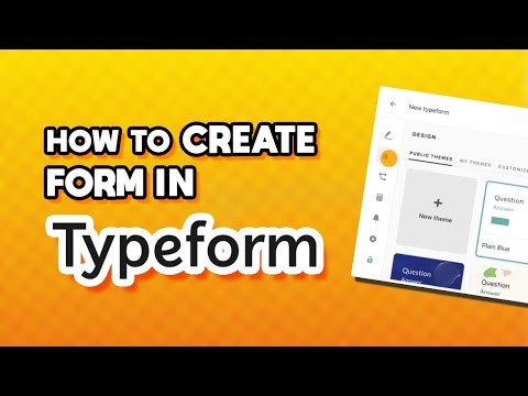 How to Create Form in Typeform (Quick & Easy)
