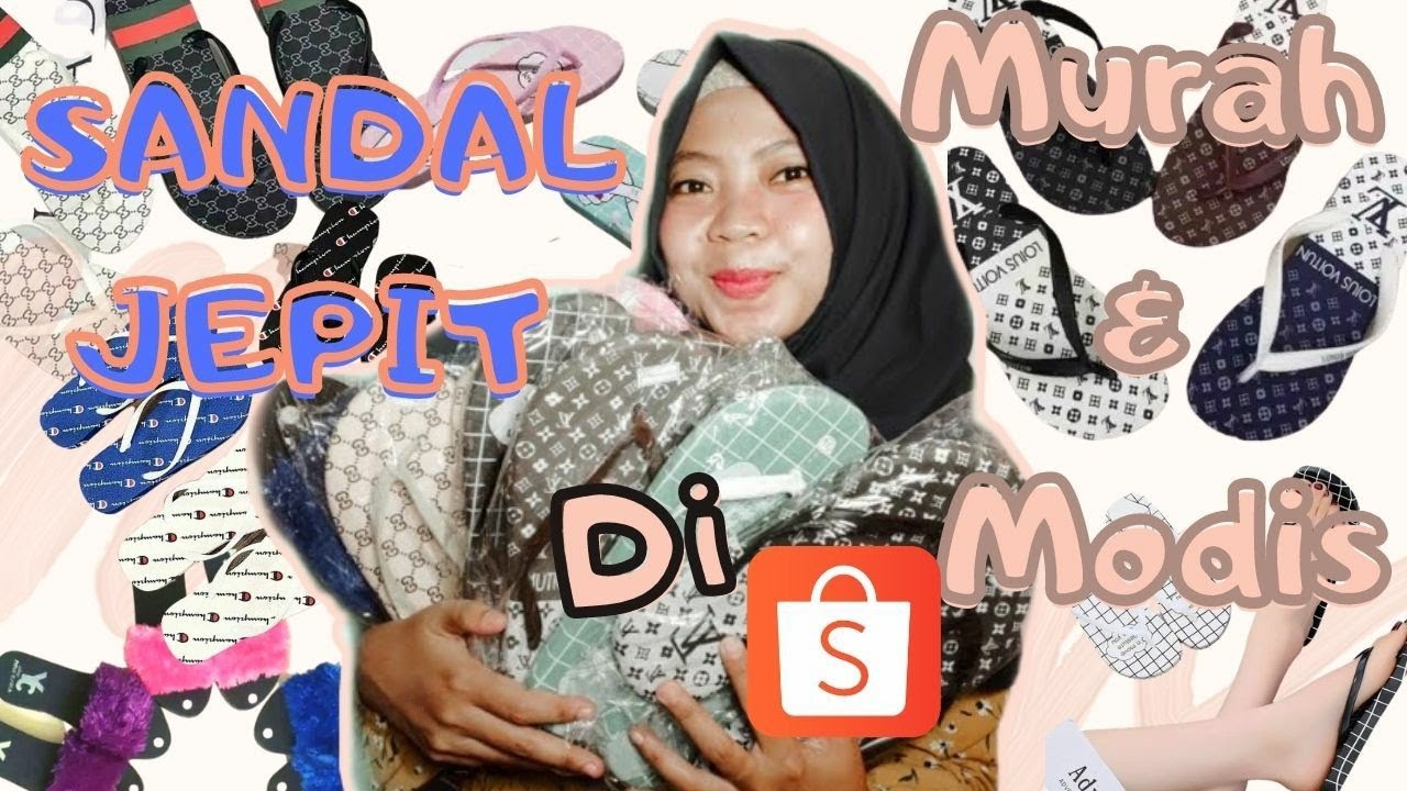  SHOPEE  HAUL II SANDAL  JEPIT  MURAH MODIS  YouTube