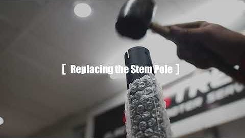 How to replace Kaabo Mantis stem pole