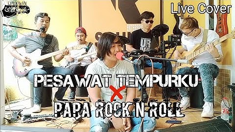 PESAWAT TEMPURKU - IWAN FALS  X  PAPA ROCK N ROLL - THE DANCE COMPANY || Live Cover LUCKMAN & D