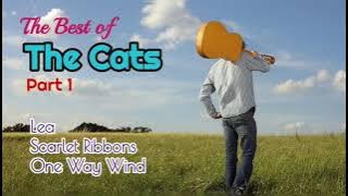 The Best of The Cats ( lyrics) - Lea, Scarlet Ribbons, One Way Wind