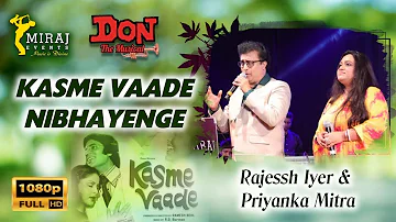 KASME VAADE NIBHAYENGE HUM I MIRAJ EVENTS I RAJESSH IYER I PRIYANKA MITRA I KASME VAADE (1978)