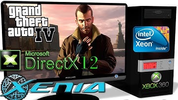 XENIA DX12 [Xbox 360] - Grand Theft Auto IV [Gameplay] DirectX 12 api #3