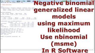 Negative binomial generalized linear models maximum likelihood Use nbinomial msme In R Software