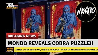 NEWS BURST!! MONDO GAMES REVEAL COBRA PUZZLE!! screenshot 5