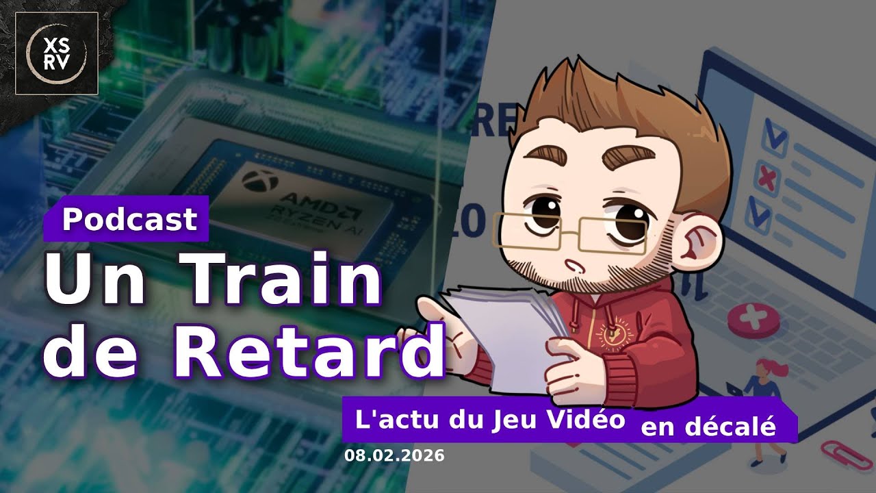2026 - Un Train de Retard - La Next Gen, mais à quel prix ? - L'actualité en vrac